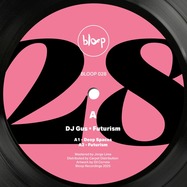 Front View : DJ Gus - FUTURISM EP (VINYL ONLY) - Bloop Recordings / BLOOP028