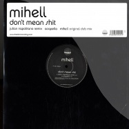 Front View : Mihell - DONT MEAN SHIT - Free2air  F2A9T