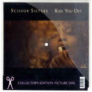 Front View : Scissor Sisters - KISS YOU OFF 8 SINGLE (7 INCH Pic Disc) - Polydor / 1726299