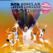 Front View : Bob Sinclar Feat. Steve Edwards - TOGETHER (REMIXES) - Yellow Productions / yp244