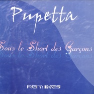Front View : Pupetta - SOUS LE SHORT DES GARCONS REMIXES - Lula Records / LAT01