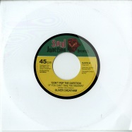 Front View : Oliver Cheatham - DONT POP THE QUESTION (7 INCH) - Soul Junction / SJ518