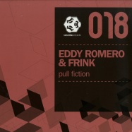 Front View : Eddy Romero & Frink - PULL FICTION (M.IN, STEVE COLE & RONALD CHRISTOPH MIXES) - Schallbox Records / sbr018