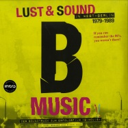 Front View : Various Artists - B-MOVIE - LUST & SOUND IN WEST BERLIN 1979-1989 O.S.T. (2X12 LP) - DEF Media / 8288458
