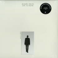 Front View : Mikael Delta - LIFE IS NOW (LP, 180 G VINYL+MP3) - Inner Ear / INN116L