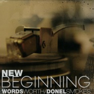 Front View : Wordsworth & Donel Smokes - NEW BEGINNING (LP) - Worldwide Communications / ww005