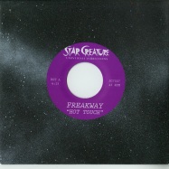 Front View : Freakway - HOT TOUCH/ AINT GONNA LAST (7 INCH) - Star Creature / SC7007