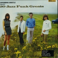 Front View : Throbbing Gristle - 20 JAZZ FUNK GREATS (LTD GREEN LP + MP3) - Mute / TGLP4