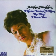 Front View : Aretha Franklin - I NEVER LOVED A MAN THE WAY I LOVE YOU (180G LP) - Atlantic / 0349791112