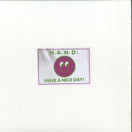 Front View : Unknown Artist - H.A.N.D. 03 - Have A Nice Day / HAND003