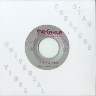 Front View : Saucy Lady & U-Key - ITS ALL HERE (7 INCH) - Star Creature  / SC7029