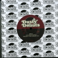 Front View : Various Artists - OUR DREAMWORLD / LET ME GO A MILLION TIMES (NAUGHTY NMX REMIXES) (7 INCH) - Dusty Donuts / DD015JIM
