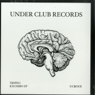 Front View : Tripeo - KILOMBO EP - Under Club Recordings / UCR01