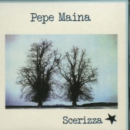 Front View : Pepe Maina - SCERIZZA (LTD LP) - Archeo Recordings Italy / AR 015