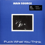Front View : Main Source - FUCK WHAT YOU THINK (LP) - 242 Music / MS3400VMP