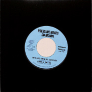 Front View : Freda Payne - WE VE GOTTA FIND A WAY... / TWO WRONGS... (7 INCH) - Pressure Makes Diamonds / PMD03
