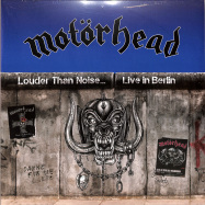Front View : Motrhead - LOUDER THAN NOISE - LIVE IN BERLIN (2LP) - Silver Lining / 9029679182