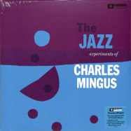 Front View : Charles Mingus - THE JAZZ EXPERIMENTS OF CHARLES MINGUS (180g LP) - BMG / 405053868168
