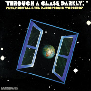 Front View : The BBC Radiophonic Workshop - THROUGH A GLASS DARKLY (TRANSPARENT VINYL) (LP) - Silva Screen / 00139013