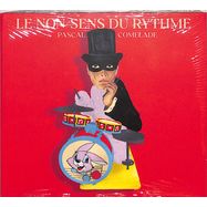 Front View : Pascal Comelade - LE NON-SENS DU RYTHME (CD) - Because Music / BEC5610721