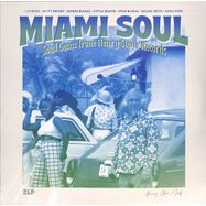 Front View : Various Artists - MIAMI SOUL - SOUL GEMS FROM HENRY STONE RECORDS (2LP) - Wagram / 05238821