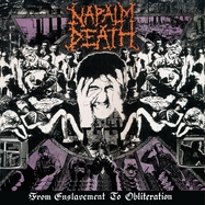 Front View : Napalm Death - FROM ENSLAVEMENT TO OBLITERATION (LP) (FULL DYNAMIC RANGE VINYL) - Earache / 1002050ECR