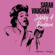 Front View : Sarah Vaughan - LULLABY OF BIRDLAND (LP) - BMG RIGHTS MANAGEMENT / 405053842338