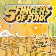 Front View : Five Fingers Of Funk - PORTLAND SAY IT AGAIN (LP) - Kill Rock Stars / LPKRSC736