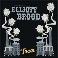 Front View : Elliott BROOD - TOWN (LP) - Six Shooter Records Inc. / 836766007294