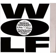 Front View : Manuel Darquart - THE DEL SOL EP - Wolf Music / WOLFEP071