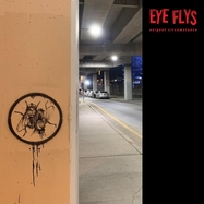 Front View : Eye Flys - EXIGENT CIRCUMSTANCE - Closed Casket Activities / CLCRV88