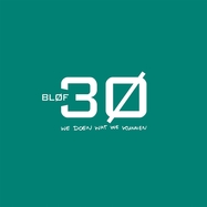Front View : Blof - 30- WE DOEN WAT WE KUNNEN (3LP) - Music On Vinyl / MOVLPG3103