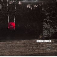 Front View : DROUGHTWERK - CHILDREN - DROUGHTWERK / DWK004