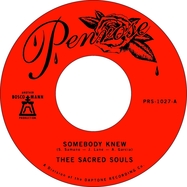 Front View : Thee Sacred Souls - SOMEBODY KNEW / WE DON T HAVE TO BE ALONE (7 INCH) - PENROSE / PRS1027