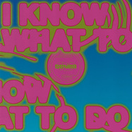 Front View : Ackermann - I KNOW WHAT TO DO (LTD BBLUE VINYL) - Seven / SEVEN7011LTD