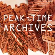Front View : Various Artists - PEAK - TIME ARCHIVES - Life and Death / LAD098