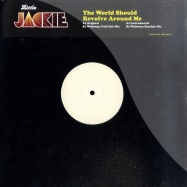 Front View : Little Jackie - THE WORLD SHOULD REVOLVE - EMI Records / 2349131