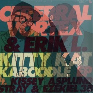 Front View : Cerebral Vortex & Erik L - KITTY KAT KABOODLE EP FEAT. KISSEY ASPLUND / STAY & EZEKIEL 38 - Melting Pot Music / MPM069