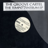 Front View : The Groove Cartel (Mike Delgado) - THE TEMPO TANTRUM EP - TNT47