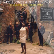 Front View : Sharon Jones & The Dap Kings - I LEARNED THE HARD WAY - Daptone Records / dap019-1