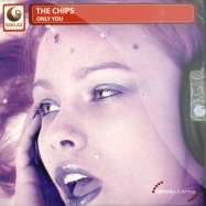 Front View : The Chips - ONLY YOU (MAXI CD) - Smilax Records / S1053cds