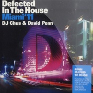 Front View : V/A mixed by DJ Chus & David Penn - DEFECTED IN THE HOUSE MIAMI 11 (2CD) - Defected / ith39cd