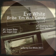Front View : Eve White - BRIBE EM WITH CANDY EP - Perspectiv Records / Pspv003.3
