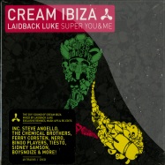 Front View : Laidback Luke Super You&Me - CREAM IBIZA (2CD) - New State / newcd9095