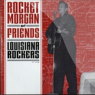 Front View : Rocket Morgan & Friends - LOUISIANA ROCKERS (7 INCH) - El Toro Records / et15006