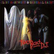 Front View : Clint Eastwood & General Saint - TWO BAD DJ (LP) - Greensleeves / grel24