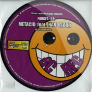 Front View : Metacid ft. Hardfloor - PANGEA E.P. (PICTURE DISC) - Braincrashed Rec / bc005