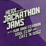 Front View : Various Artists - JACKATHON JAMS WITH KIM ANN FOXMAN (SOUL CLAP, CATZ N DOGZ RMXS) - Jackathon Jams / HPJJ006