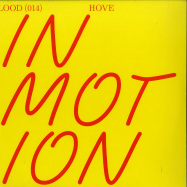 Front View : Hove - IN MOTION - Light Of Other Days / Lood014