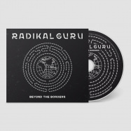 Front View : Radikal Guru - BEYOND THE BORDERS (CD) - Moonshine Recordings / MSCD004